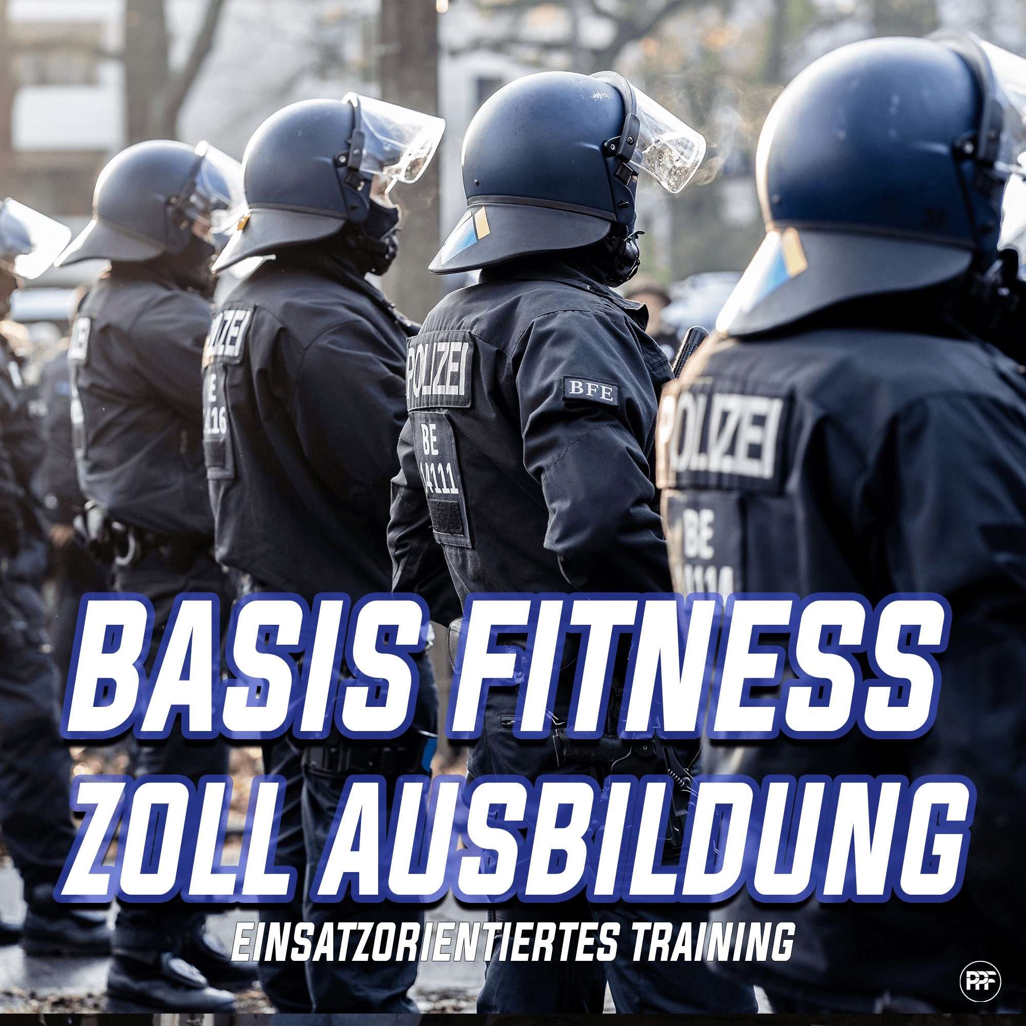 Zoll Ausbildung - Peak Performance Fitness Germany